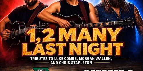 Shakers Presents: Modern Country Night with 1, 2 Many Last Night