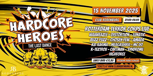 Hardcore Heroes 'The Last Dance' 