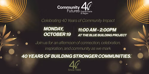 Community Futures 40th Anniversary Luncheon