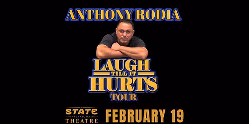 Anthony Rodia: Laugh Till It Hurts Tour