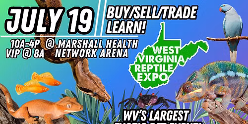 West Virginia Reptile Expo - Huntington