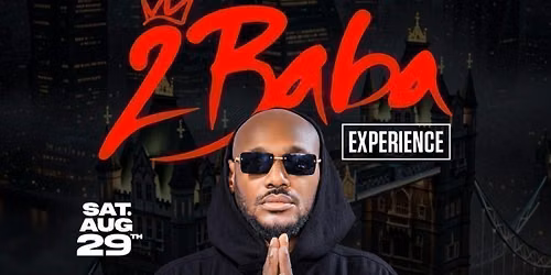 A 2Baba Experience 