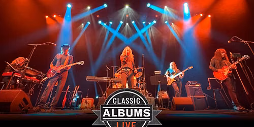 Classic Albums Live - Led Zeppelin IV at Moody Performance Hall