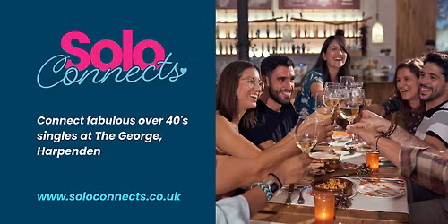 Solo Connects  - Singles Event in Harpenden for over 40s