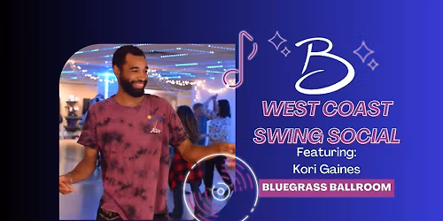 \ud83c\udfb6 West Coast Swing Social \ud83c\udfb6