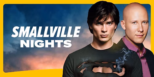 SMALLVILLE NIGHTS