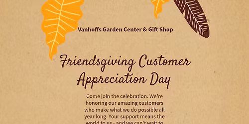 Friendsgiving Customer Appreciation Day