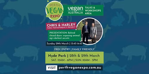 TALK: Chris & Harley from Farm Transparency Project 