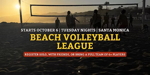 Beach Volleyball League | Tuesday | Santa Monica | Beginners + Intermediate