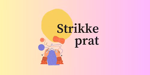 Strikkaften: strikketerapi med Anne og Anne