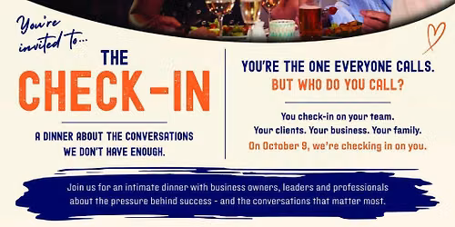 The Check-In: A Dinner About the Conversations We Don't Have Enough