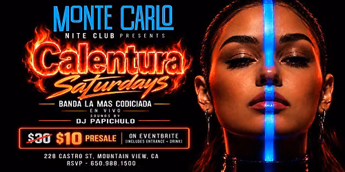 CALENTURA SATURDAYS @ Monte Carlo Niteclub