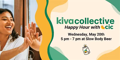 Kiva Collective Happy Hour
