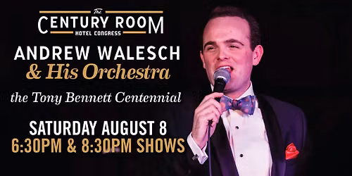 Andrew Walesch & his Orchestra | the Tony Bennett Centennial