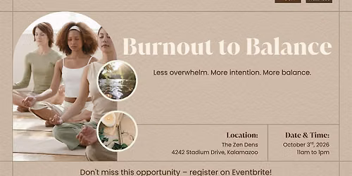 Burnout to Balance