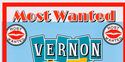 Most Wanted at Vernon Lanes!