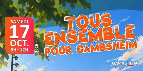 Tous ensemble pour Gambsheim