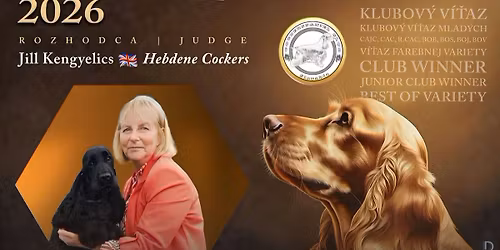 KLUBOV\u00c1 V\u00ddSTAVA PSOV CAC |\n\nCockerspaniel Club\nSlovakia