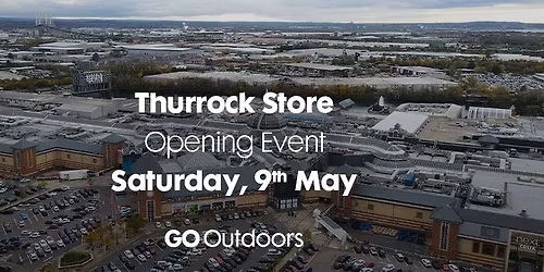 GO Outdoors Thurrock NEW Store Opening Event