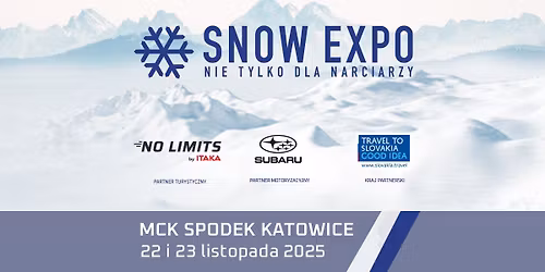 SNOW EXPO - nie tylko dla narciarzy
