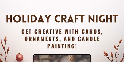 Holiday Craft Night with St. Augustine Girls Who Walk & Sober Saint Augustine