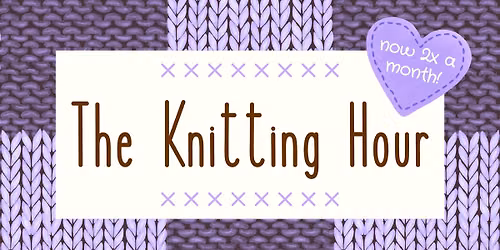 The Knitting Hour 