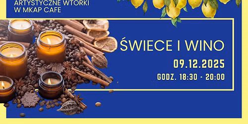 Warsztaty tworzenia \u015bwiec sojowych przy winie \u2013 wiecz\u00f3r pe\u0142en zapachu i relaksu