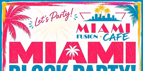 MIAMI BLOCK PARTY-LINCOLNTON!