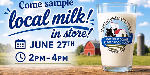 Come Sample Local Milk In Store 