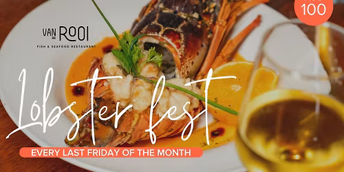 Lobster Fest at Van Rooi Fish & Seafood Restaurant