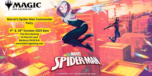 The Hive Gaming Magic  the Gathering Marvel's Spider-Man Commander Party