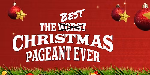 The Best Christmas Pageant Ever
