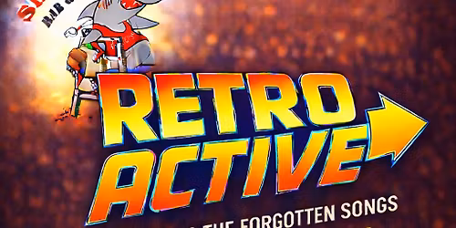 Retro-Active Debut at Sharkey\u2019s Bar and Grill!!