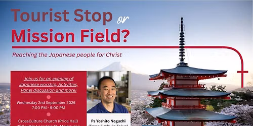 Tourist Stop or Mission Field? Reaching Japanese people for Christ