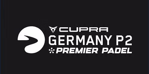 CUPRA Germany Premier Padel P2 - Finale