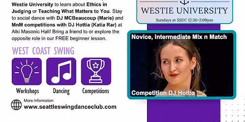 Seattle West Coast Swing Workshops and Dance with All-Star Marie-Pascal Cote, Westie U, Competitions
