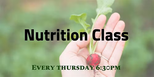 Foundations of Better Health:  Nutrition Class
