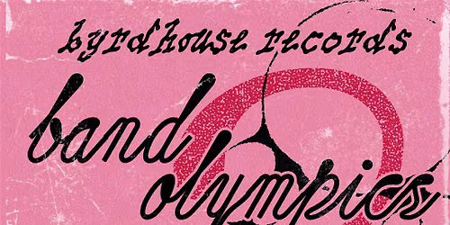 Band Olympics 2 Sign Ups Draft + Bring Your Own Vinyl Night