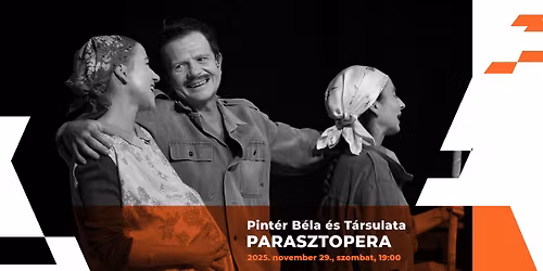 Pint\u00e9r B\u00e9la \u00e9s T\u00e1rsulata: Parasztopera \/ \u00c1trium