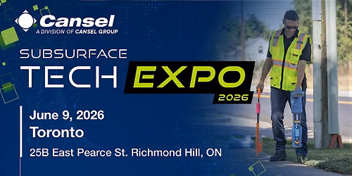 Cansel Subsurface Tech Expo 2026 - Toronto