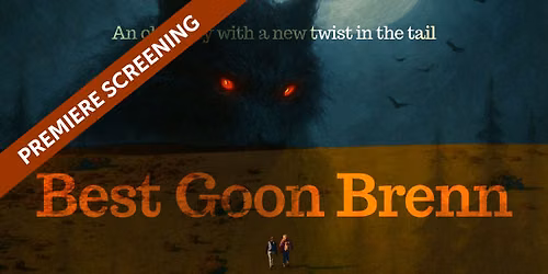 Screening of Best Goon Brenn