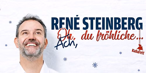 RENE STEINBERG \u00b7 Ach, du fr\u00f6hliche... \u00b7 Live in PADERBORN \u00b7 17.12.2026