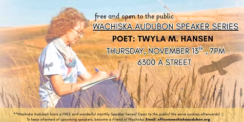 Wachiska Audubon MONTHLY SPEAKER SERIES: Twyla M. Hansen