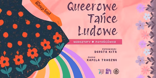 QUEEROWE TA\u0143CE LUDOWE | warsztaty & pota\u0144c\u00f3wka