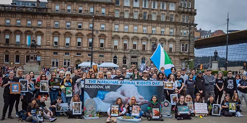 National Animal Rights Day GLASGOW