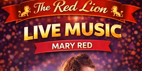 Mary Red @ The Red Lion