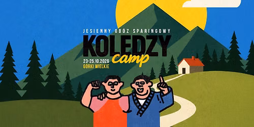 KOLEDZY CAMP vol. 12\ud83c\udf42