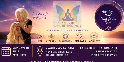 Age of New Beginnings 5-Week Transformation Workshop