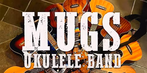 MUGS Ukulele Band - Live at The Cat & Cage Folk Club 19\/06\/26
