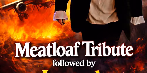 Meatloaf & Legends of Rock Tribute Show